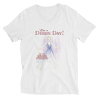 Unisex Short Sleeve Have A Doris Day V-Neck T-Shirt